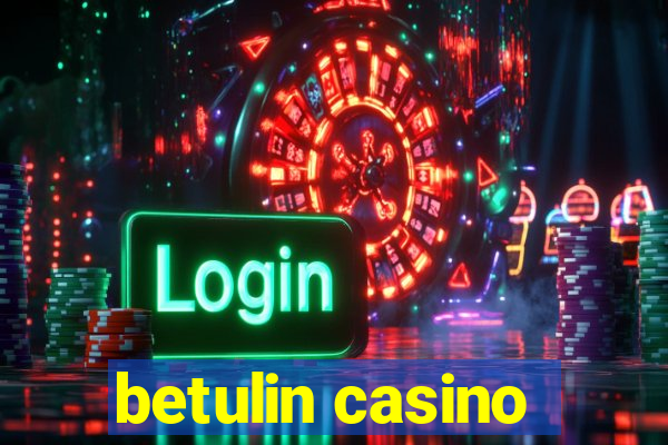 betulin casino